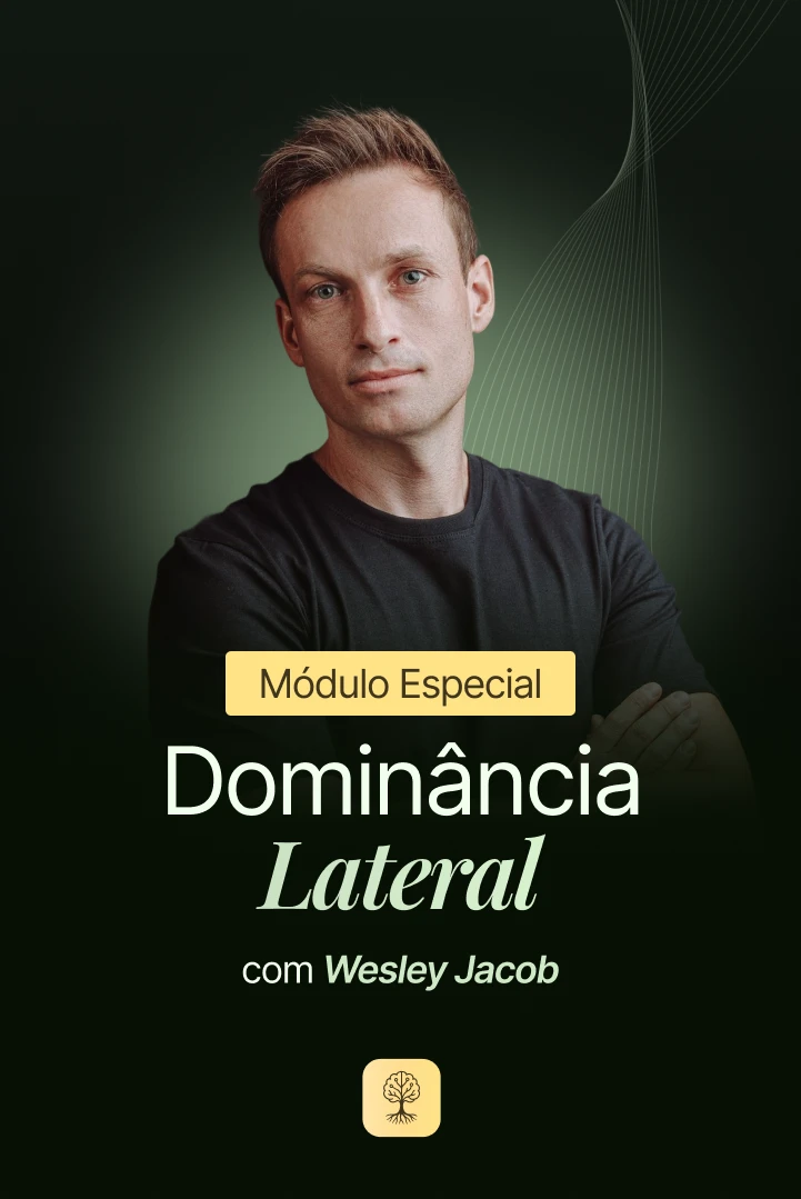 Módulo especial Dominância Lateral com Wesley Jacob
